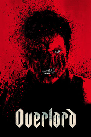 Overlord (2018) Hindi Dual Audio 720p BluRay [1.1GB]